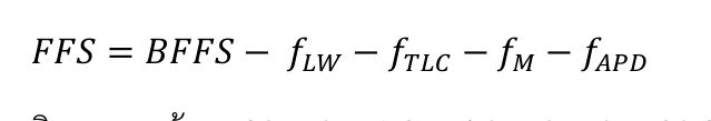 สมการ FFS= BFFS− fLW−fTLC−fM−fAPD